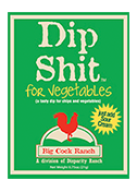 Vegetables Dip Shit